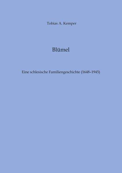 Blümel, Taschenbuch von Tobias A. Kemper, Tredition, 9783384215536