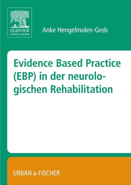 Produktbild: Evidence Based Practice (EBP) in der Neurologischen Rehabilitation