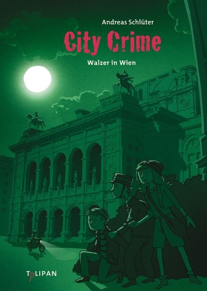 City Crime - Walzer in Wien, Gebundene Ausgabe von Andreas Schlüter, Tulipan, 978-3-86429-470-9