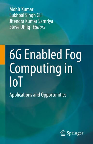 Produktbild: 6G Enabled Fog Computing in IoT