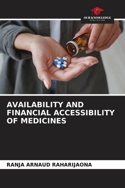 Produktbild: Availability and Financial Accessibility Of Medicines
