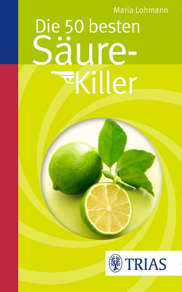 Produktbild: Die 50 besten S&auml;ure-Killer