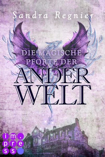 Produktbild: Die Pan-Trilogie: Die magische Pforte der Anderwelt (Pan-Spin-off 1)