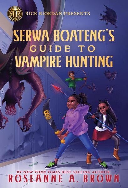 Produktbild: Rick Riordan Presents: Serwa Boateng's Guide to Vampire Hunting