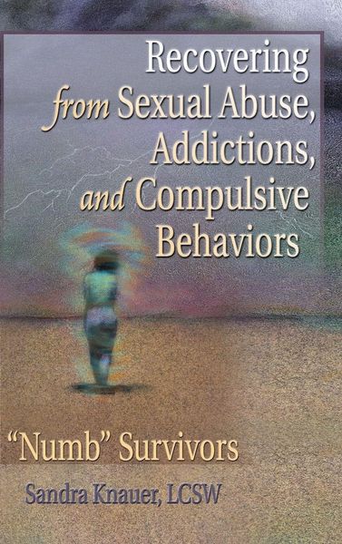 Produktbild: Recovering from Sexual Abuse, Addictions, and Compulsive Behaviors