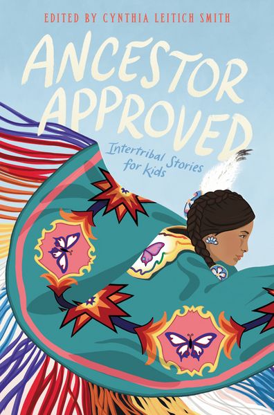 Produktbild: Ancestor Approved: Intertribal Stories for Kids