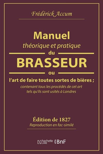 Produktbild: Manuel th&eacute;orique et pratique du brasseur, ou L'art de faire toutes sortes de bi&egrave;re