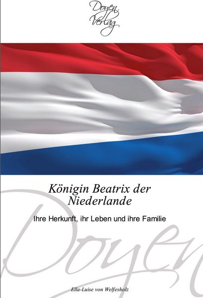 Produktbild: K&ouml;nigin Beatrix der Niederlande