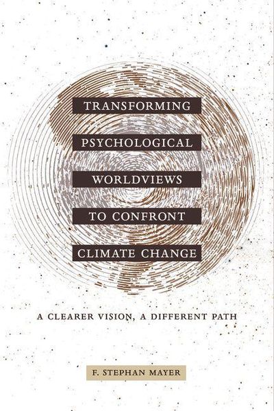 Produktbild: Transforming Psychological Worldviews to Confront Climate Change
