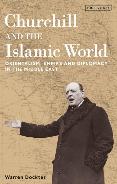 Produktbild: Churchill and the Islamic World