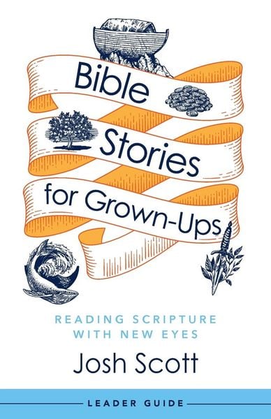 Produktbild: Bible Stories for Grown-Ups Leader Guide