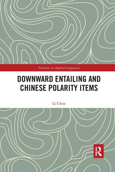 Produktbild: Downward Entailing and Chinese Polarity Items