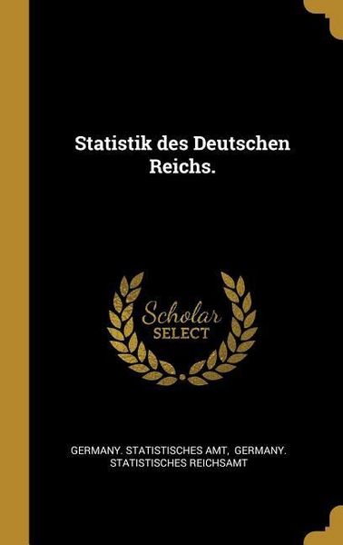 Produktbild: Statistik des Deutschen Reichs.