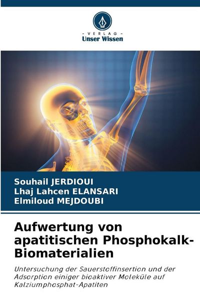 Produktbild: Aufwertung von apatitischen Phosphokalk-Biomaterialien