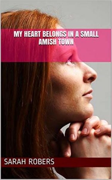 Produktbild: My Heart Belongs In A Small Amish Town