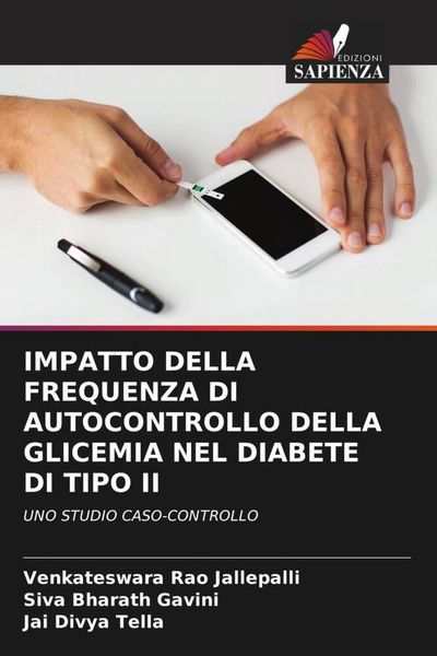 Produktbild: Impatto Della Frequenza Di Autocontrollo Della Glicemia Nel Diabete Di Tipo Ii