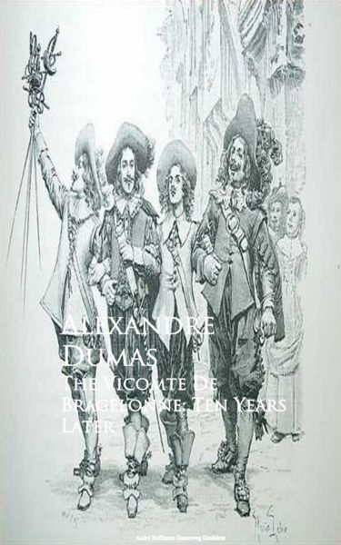 Produktbild: The Vicomte De Bragelonne: Ten Years Later