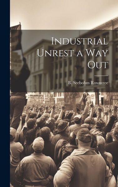 Produktbild: Industrial Unrest a Way Out