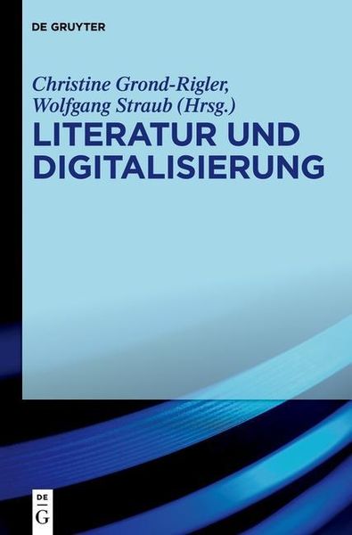 Produktbild: Literatur und Digitalisierung