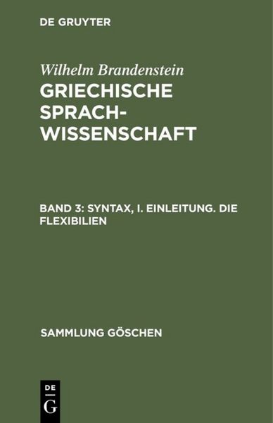 Produktbild: Syntax, I. Einleitung. Die Flexibilien