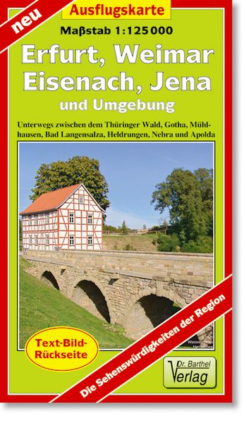 Produktbild: Ausflugskarte Erfurt, Weimar, Eisenach, Jena und Umgebung