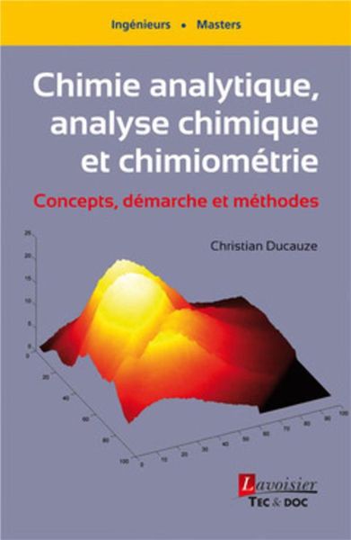 Produktbild: Chimie analytique, analyse chimique et chimiom&eacute;trie Concepts, d&eacute;marche