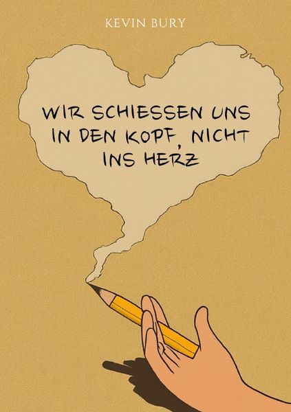 Produktbild: Wir schie&szlig;en uns in den Kopf, nicht ins Herz