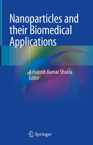 Produktbild: Nanoparticles and their Biomedical Applications