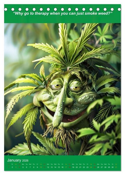 Produktbild: The funniest cannabis pictures and slogans (Desk Calendar 2026 DIN A5 portrait), CALVENDO 12 Month DeskCalendar