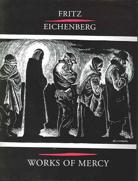 Produktbild: Fritz Eichenberg Works of Mercy