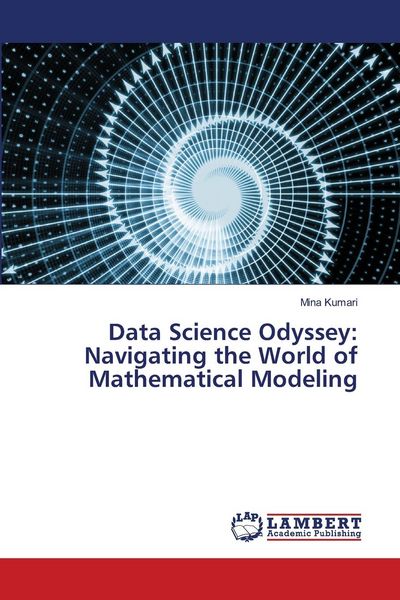 Produktbild: Data Science Odyssey: Navigating the World of Mathematical Modeling