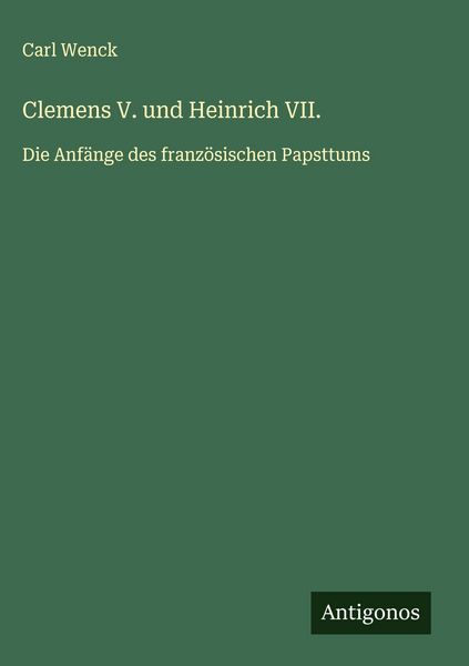 Produktbild: Clemens V. und Heinrich VII.