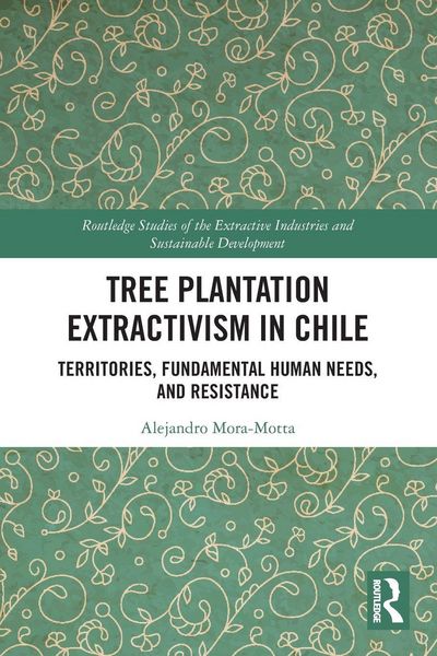 Produktbild: Tree Plantation Extractivism in Chile
