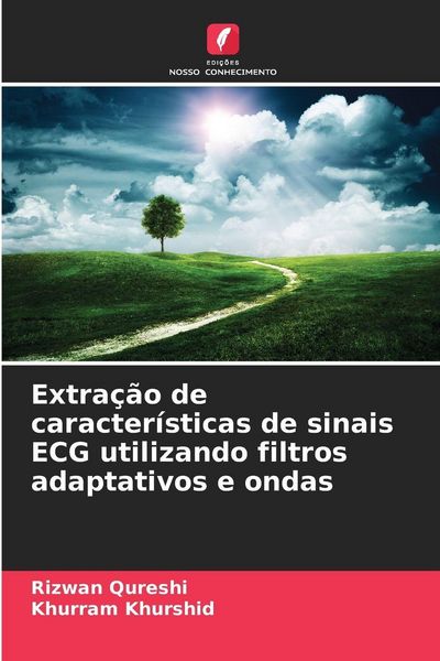 Produktbild: Extra&ccedil;&atilde;o de caracter&iacute;sticas de sinais ECG utilizando filtros adaptativos e ondas