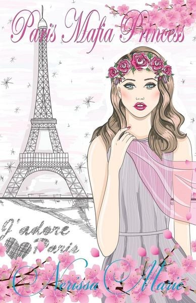 Produktbild: Paris Mafia Princess - A Chick Lit of Finding Love, a Beautiful Wedding and a Secret Baby (Romantic Comedy, Chick Lit, Rom Com, Romance Books, Romance