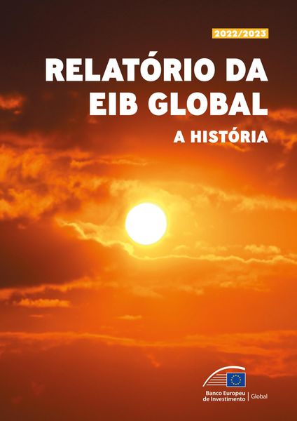 Produktbild: Relat&oacute;rio da EIB Global 2022/2023 - A hist&oacute;ria
