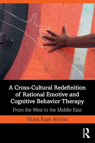 Produktbild: A Cross-Cultural Redefinition of Rational Emotive and Cognitive Behavior Therapy