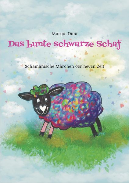 Produktbild: Das bunte schwarze Schaf, Lola l&auml;sst ihre langweilige Schafherde hinter sich um ihr eigenes Leben zu leben.