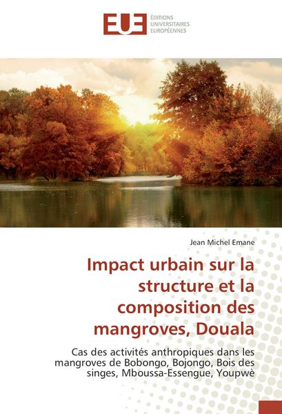 Produktbild: Impact urbain sur la structure et la composition des mangroves, Douala