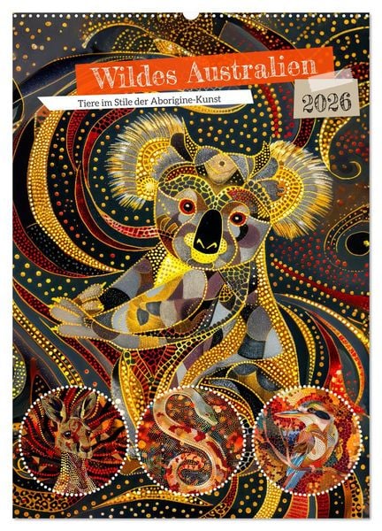 Produktbild: Wildes Australien - Tiere im Stile der Aborigine-Kunst (Wandkalender 2026 DIN A2 hoch), CALVENDO Monatskalender