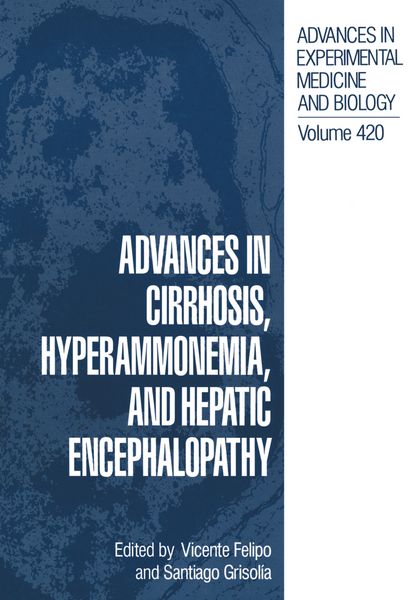 Produktbild: Advances in Cirrhosis, Hyperammonemia, and Hepatic Encephalopathy
