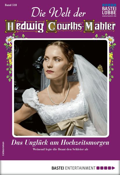 Produktbild: Die Welt der Hedwig Courths-Mahler 518