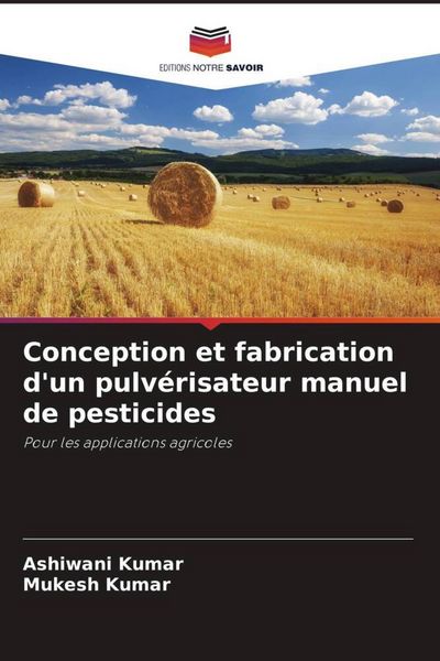 Produktbild: Conception et fabrication d'un pulv&eacute;risateur manuel de pesticides