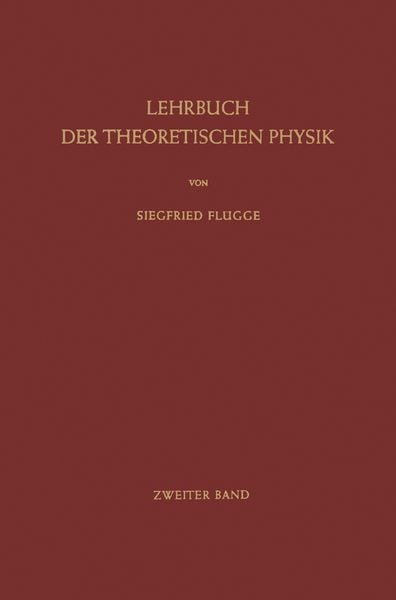 Lehrbuch der Theoretischen Physik, Taschenbuch von Siegfried Flügge, Springer Berlin, 9783662388839