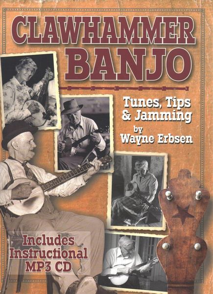 Produktbild: Erbsen, W: Clawhammer Banjo: Tunes, Tips & Jamming [With Onl