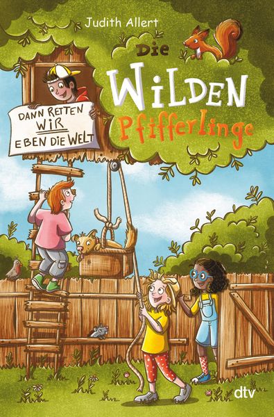 Produktbild: Die wilden Pfifferlinge - Dann retten wir eben die Welt!