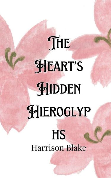 Produktbild: The Heart's Hidden Hieroglyphs