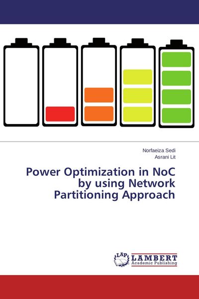 Produktbild: Power Optimization in NoC by using Network Partitioning Approach