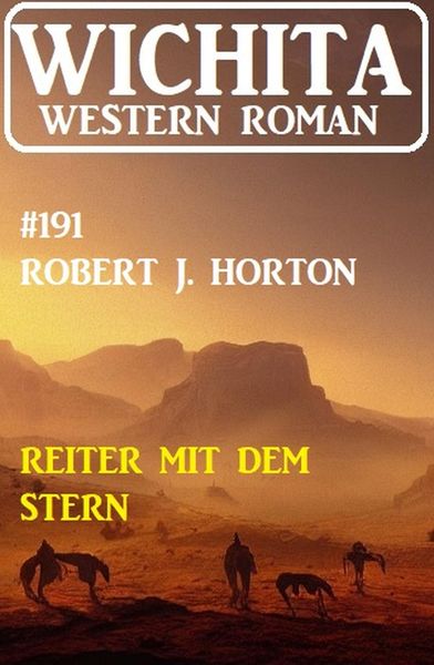 Produktbild: Reiter mit dem Stern: Wichita Western Roman 191
