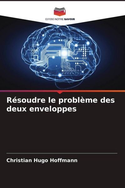 Produktbild: R&eacute;soudre le probl&egrave;me des deux enveloppes